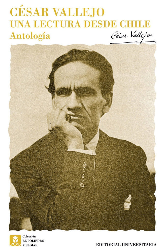 UNA LECTURA DESDE CHILE | CESAR VALLEJO