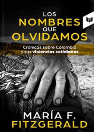 NOMBRES QUE OLVIDAMOS, LOS | MARIA F. FITZGERALD