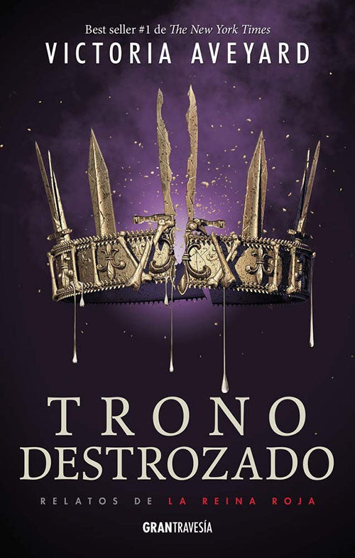 TRONO DESTROZADO | VICTORIA AVEYARD