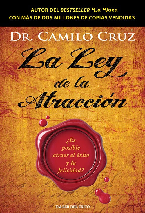LEY DE LA ATRACCION, LA | CAMILO CRUZ