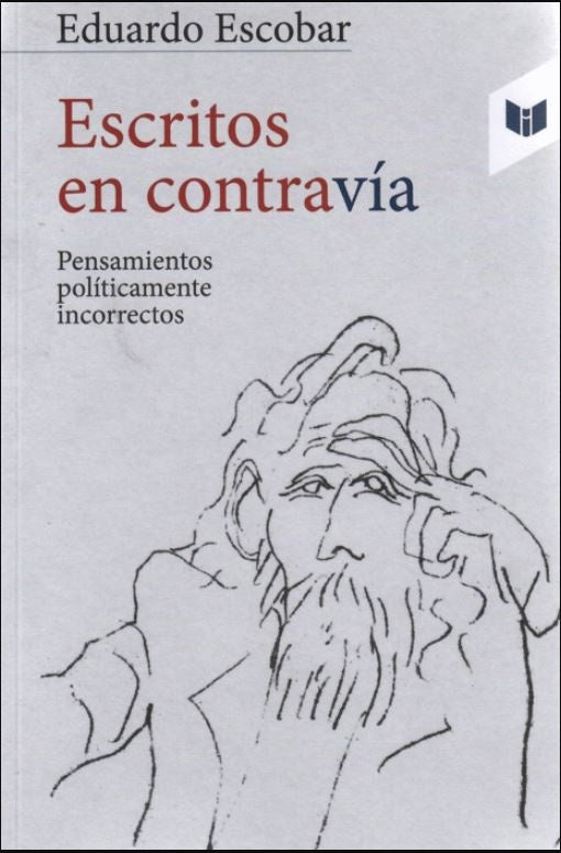 ESCRITOS EN CONTRAVIA | EDUARDO ESCOBAR