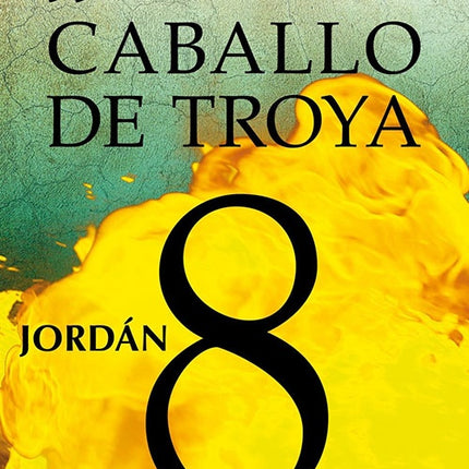 CABALLO DE TROYA 8 | JJ BENITEZ