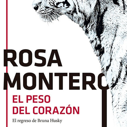 EL PESO DEL CORAZON | ROSA MONTERO