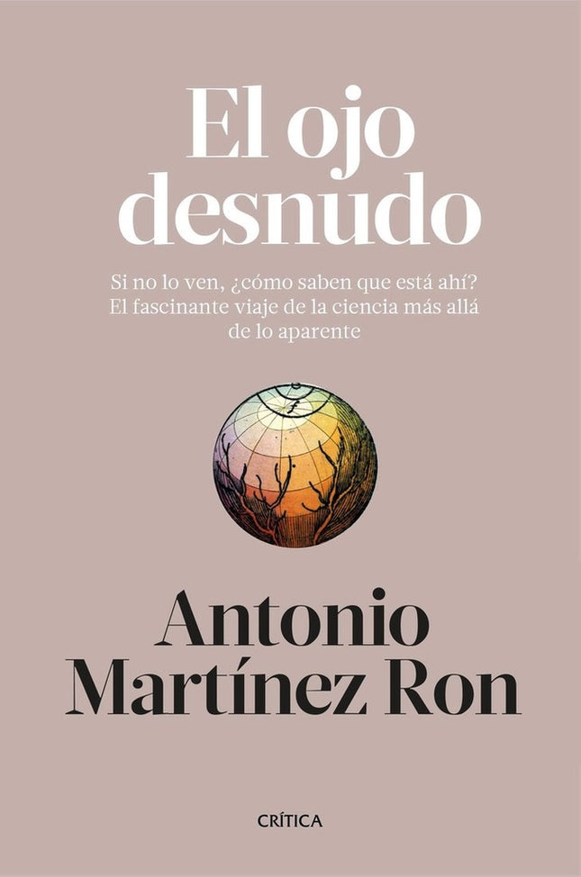 EL OJO DESNUDO | ANTONIO MARTINEZ RON