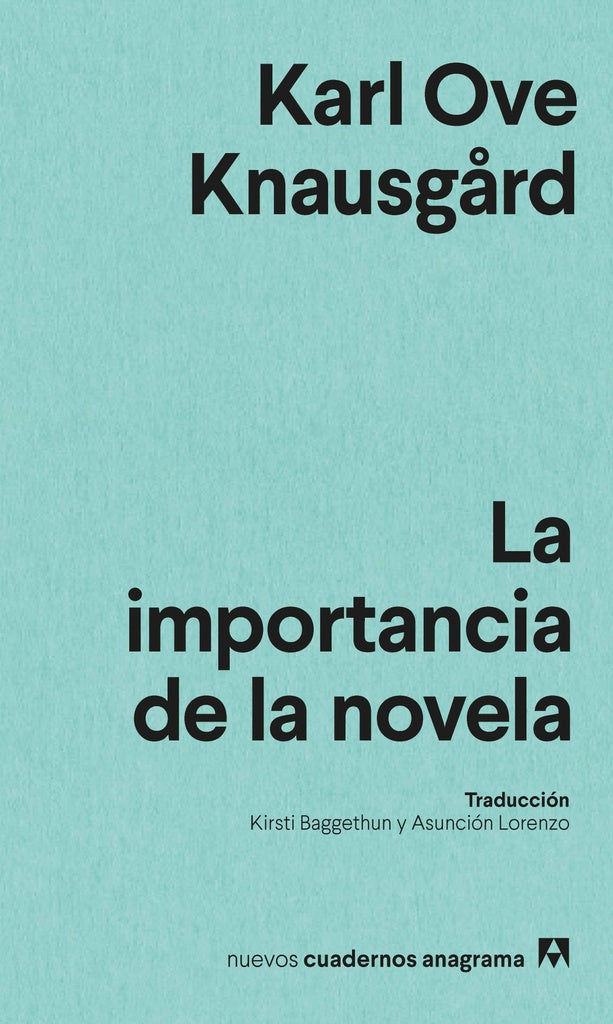 IMPORTANCIA DE LA NOVELA, LA | KARL OVE KNAUSGGARD