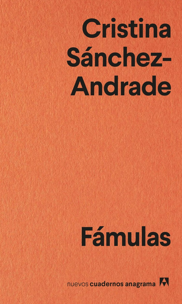 FAMULAS | CRISTINA SANCHEZ-ANDRADE