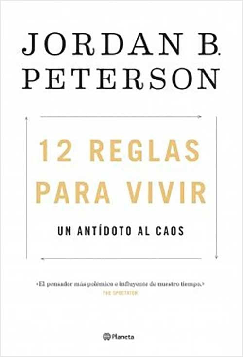 12 REGLAS PARA VIVIR | JORDAN PETERSON