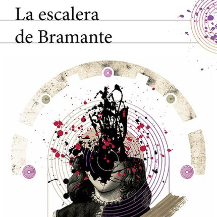 LA ESCALERA DE BRAMANTE | LEONARDO VALENCIA