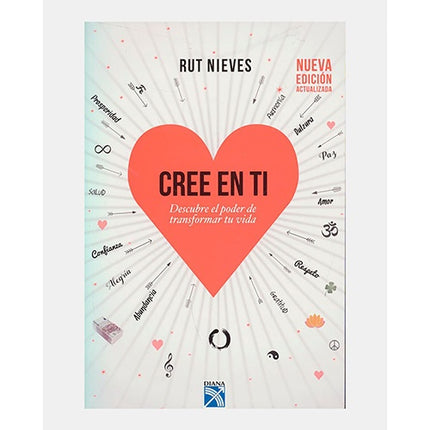 CREE EN TI DESCUBRE EL PODER DE TRANSFORMAR TU VID | RUT NIEVES