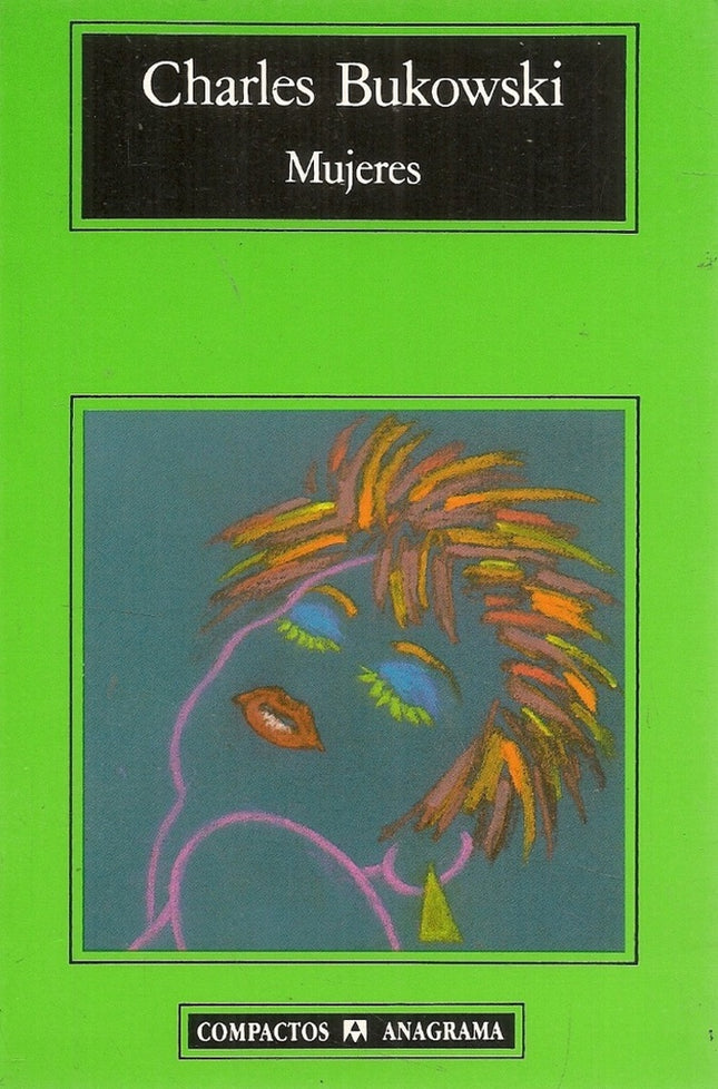 MUJERES | CHARLES BUKOWSKI