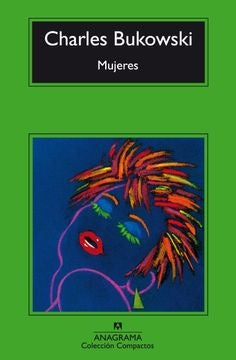 MUJERES | CHARLES BUKOWSKI