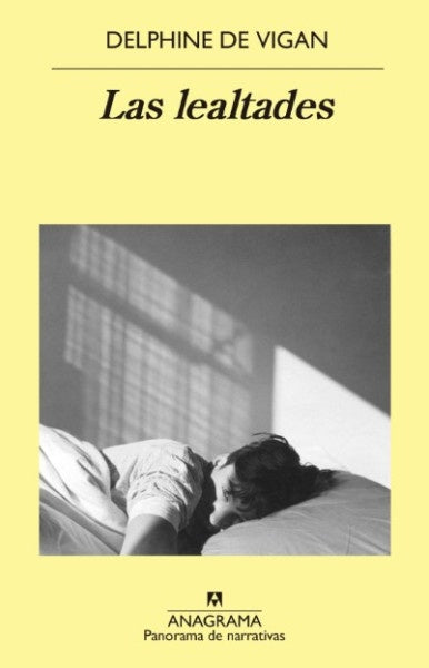 LAS LEALTADES | DELPHINE DE VIGAN