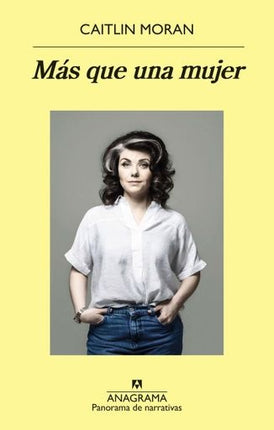 MAS QUE UNA MUJER | CAITLIN MORAN