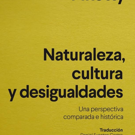 NATURALEZA, CULTURA Y DESIGUALDADES | THOMAS PIKETTY
