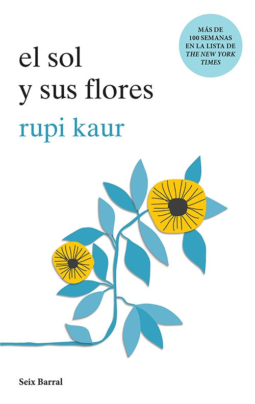 SOL Y SUS FLORES, EL | RUPI KAUR