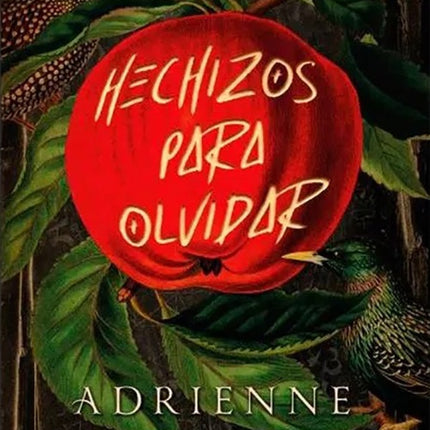 HECHIZOS PARA OLVIDAR | ADRIENNE YOUNG
