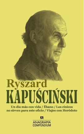 UN DIA MAS CON VIDA / EBANO / LOS CINICOS NO SIRVE | RYSZARD KAPUSCINSKI