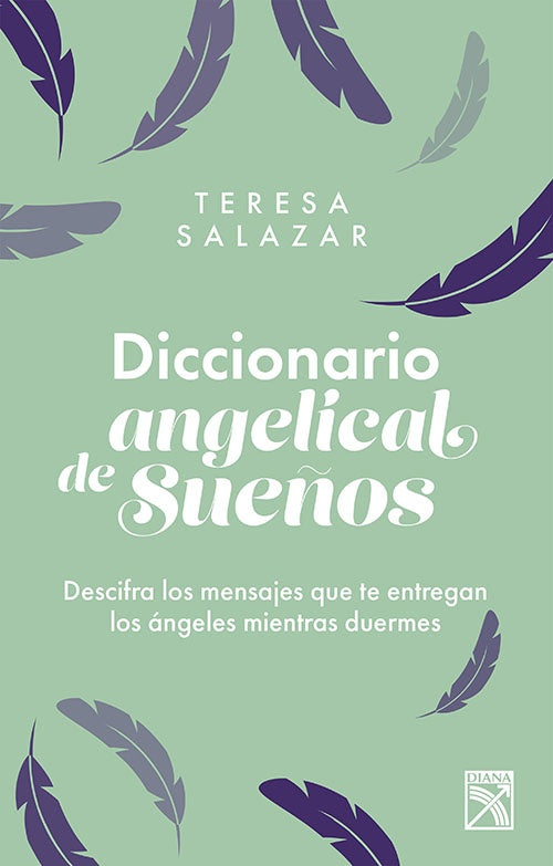 DICCIONARIO ANGELICALS DE SUEÑOS | TERESA SALAZAR