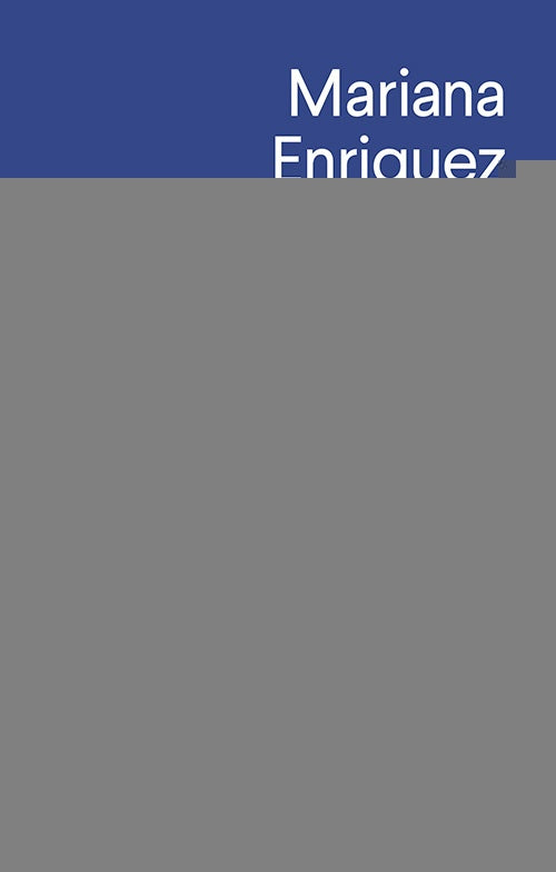 EL OTRO LADO | MARIANA ENRIQUEZ