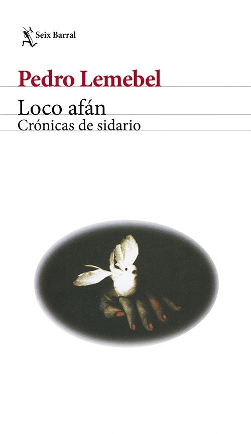 LOCO AFAN | PEDRO LEMEBEL
