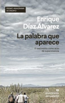 PALABRA QUE APARECE, LA | ENRIQUE DIAZ ALVAREZ