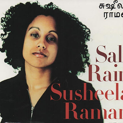 SALT RAIN | SUCHEELA RAMAN