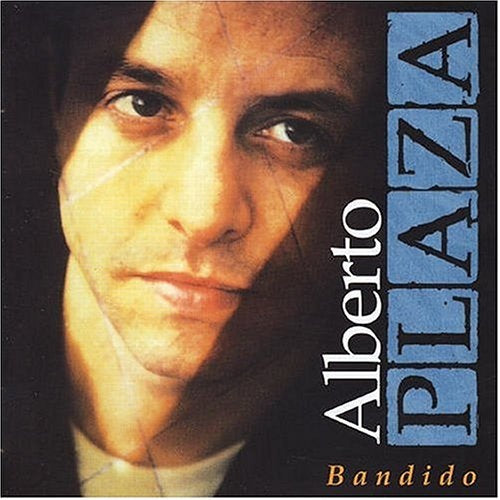 BANDIDO | ALBERTO PLAZA