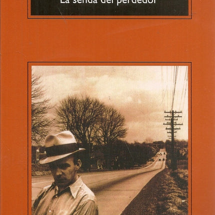 LA SENDA DEL PERDEDOR | CHARLES BUKOWSKI