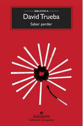 SABER PERDER | DAVID TRUEBA