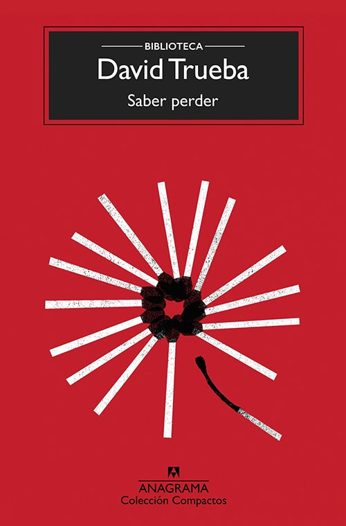 SABER PERDER | DAVID TRUEBA
