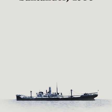 SANTANDER, 1936 | ALVARO POMBO