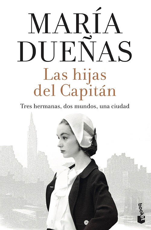 LAS HIJAS DEL CAPITAN | MARIA DUEÑAS