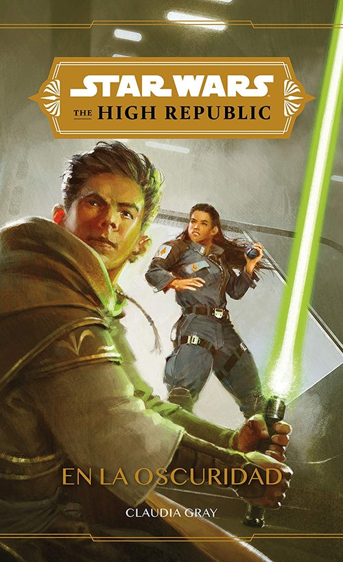 STAR WARS HIGH REPUBLIC (EN LA OSCURIDAD) | CLAUDIA GRAY