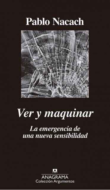 VER Y MAQUINAR | PABLO NACACH