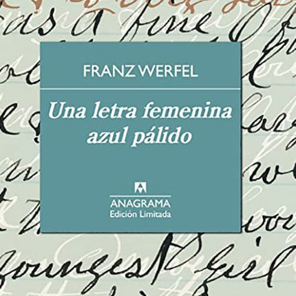 UNA LETRA FEMENINA AZUL PALIDO | FRANZ WERFEL