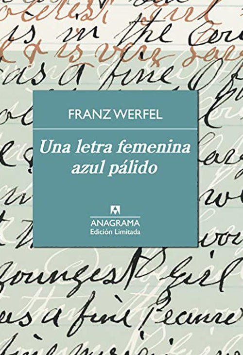 UNA LETRA FEMENINA AZUL PALIDO | FRANZ WERFEL