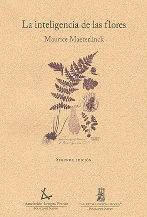 LA INTELIGENCIA DE LAS FLORES | MAURICE MAETERLINCK