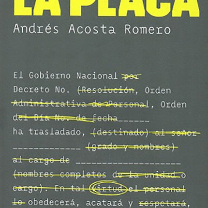 DETRAS DE LA PLACA | ANDRES ACOSTA ROMERO