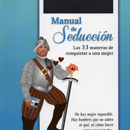 MANUAL DE SEDUCCION | ALEX VAN WIEN MORA
