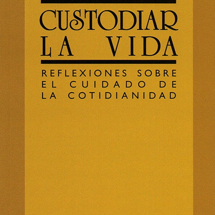 CUSTODIAR LA VIDA | FERNANDO VASQUEZ