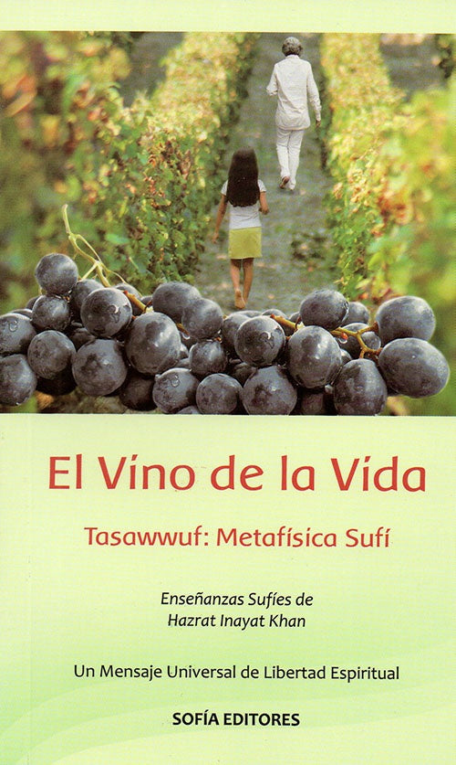 EL VINO DE LA VIDA | HAZRAT INAYATKHAN