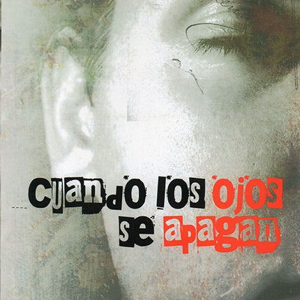 CUANDO LOS OJOS SE APAGAN | ALICIA CABRERA MEJIA