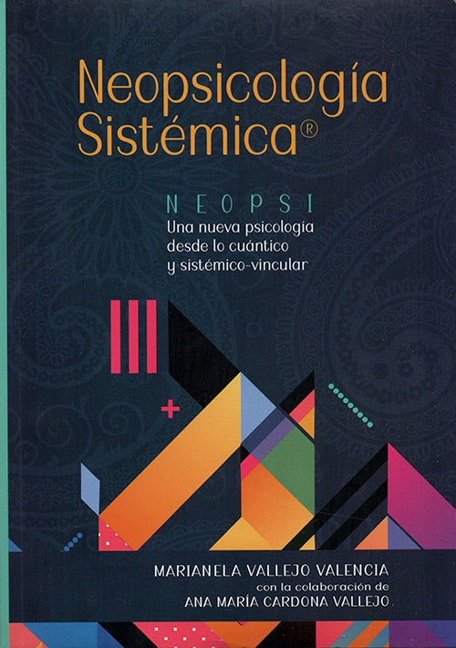NEOPSICOLOGIA SISTEMICA | MARIANELA VALLEJO VALENCIA