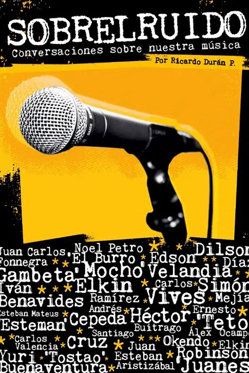 SOBRE EL RUIDO - CONVERSACIONES SOBRE NUESTRA MUSI | RICARDO DURAN