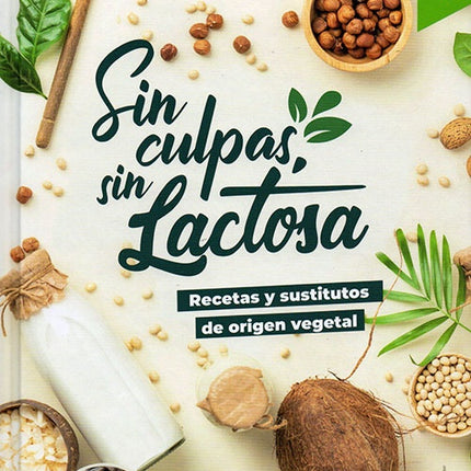 SIN CULPAS, SIN LACTOSA | MARGARITA ORTEGA