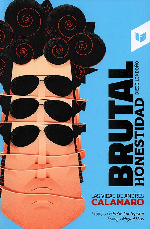 BRUTAL HONESTIDAD | DIEGO LONDOÑO