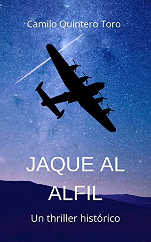 JAQUE AL ALFIL | CAMILO QUINTERO TORO