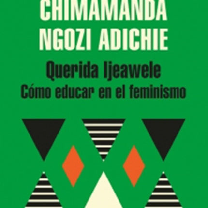 QUERIDA IJEAWELE | CHIMAMANDA NGOZI ADICHIE