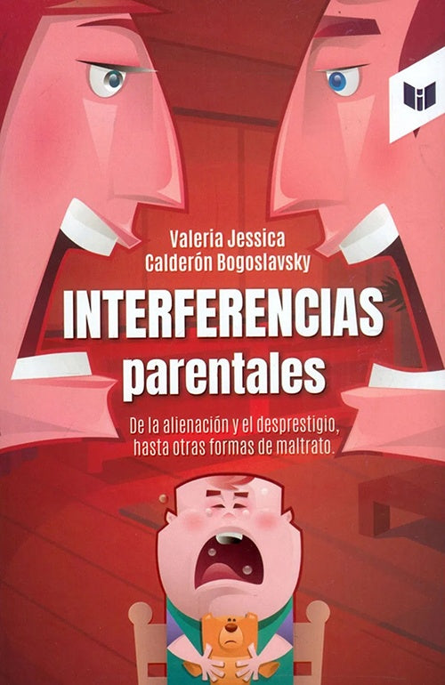 INTERFERENCIAS PARENTALES | VALERIA JESSICA CALDERON BOGOSLAVSKY