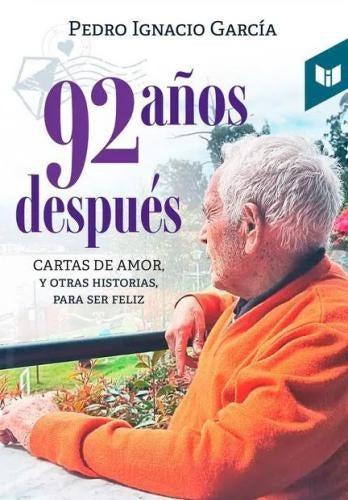 92 AÑOS DESPUES | PEDRO IGNACIO GARCIA